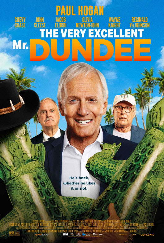 The Very Excellent Mr Dundee Trailer Paul Hogan Returns Film